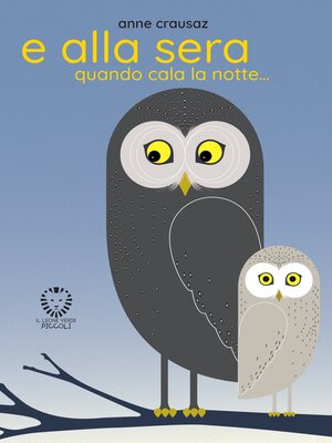 cover image of E alla sera quando cala la notte...